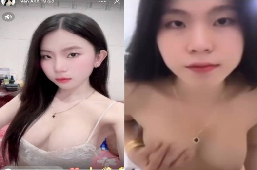 Vân Anh sở thích khoe vú trên mạng